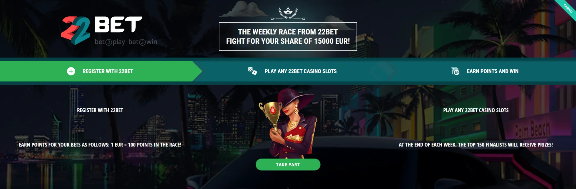 22Bet Weekly Race